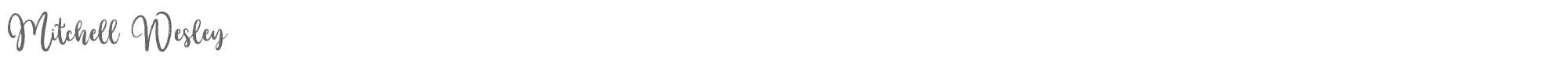 Sample characters Mitchell Wesley Font